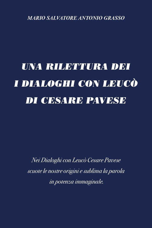 Cover of Una rilettura dei I dialoghi con Leucò di Cesare Pavese