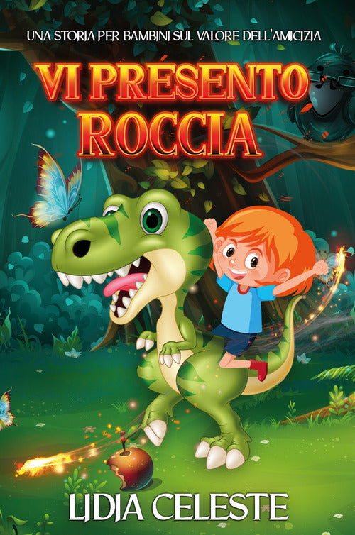 Cover of Vi presento Roccia. Una storia per bambini sul valore dell'amicizia