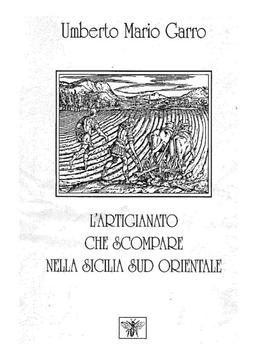 Cover of artigianato che scompare nella Sicilia sud orientale