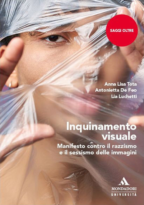 Cover of Inquinamento visuale. Manifesto contro il razzismo e il sessismo delle immagini