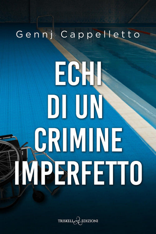 Echi di un crimine imperfetto