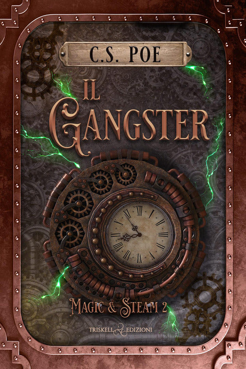 Il gangster. Magic & Steam. Vol. 2