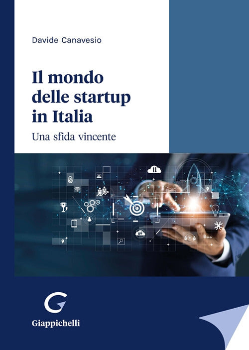 Cover of mondo delle startup in Italia. Una sfida vincente