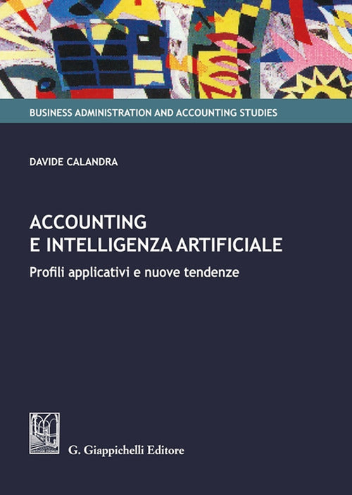 Cover of Accounting e intelligenza artificiale. Profili applicativi e nuove tendenze