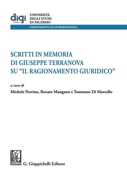 Cover of Studi in memoria di Giuseppe Terranova su «Il ragionamento giuridico»