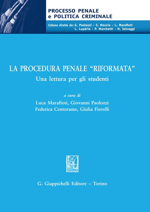 Cover of procedura penale «riformata». Una lettura per gli studenti