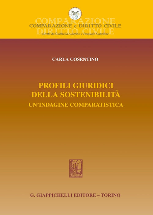 Profili giuridici della sostenibilit. Un'indagine comparatistica