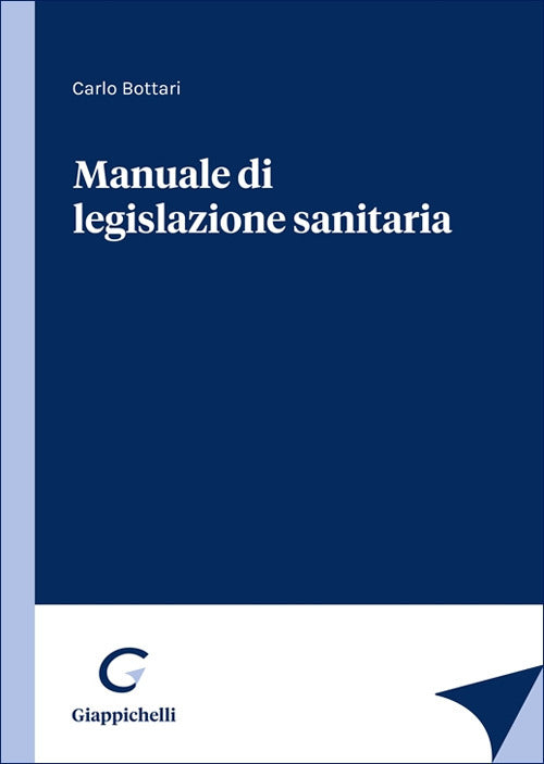 Manuale di legislazione sanitaria