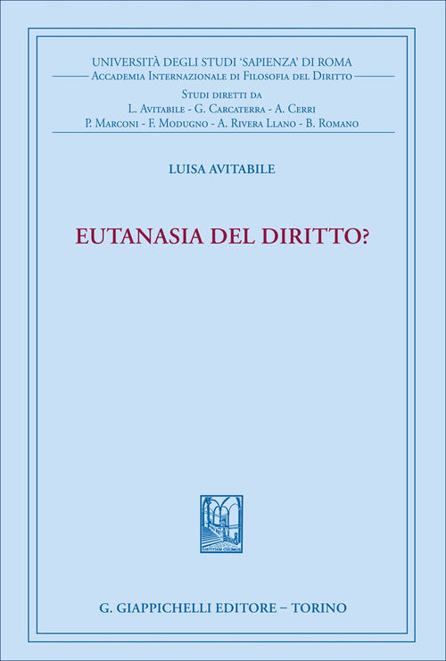 Eutanasia del diritto?