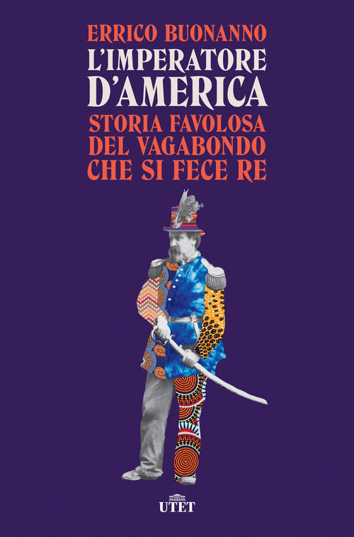 Cover of imperatore d’America. Storia favolosa del vagabondo che si fece re