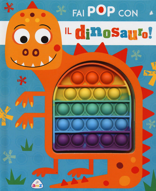 Cover of Fai pop con il dinosauro