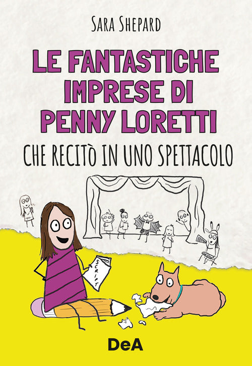 Le fantastiche imprese di Penny Loretti che recit in uno spettacolo