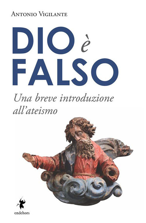 Cover of Dio è falso. Una breve introduzione all'ateismo