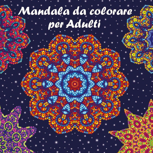 Cover of Mandala da colorare per adulti con pennarelli