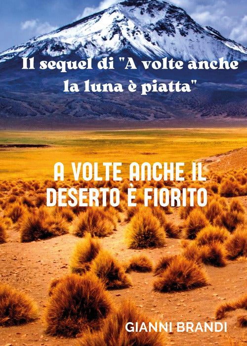 Cover of A volte anche il deserto è fiorito