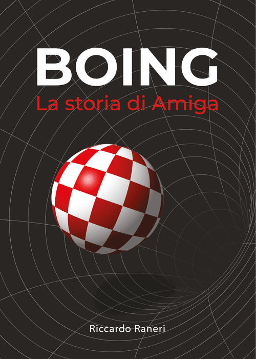 Cover of Boing. La storia di Amiga