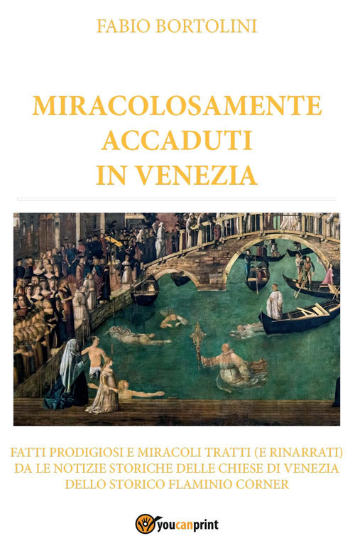 Cover of Miracolosamente accaduti in Venezia