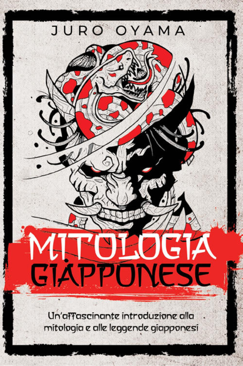 Cover of Mitologia giapponese. Un'affascinante introduzione alla mitologia e alle leggende giapponesi