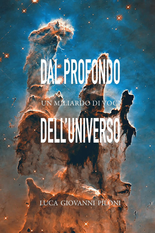 Cover of Dal profondo dell'universo un miliardo di voci