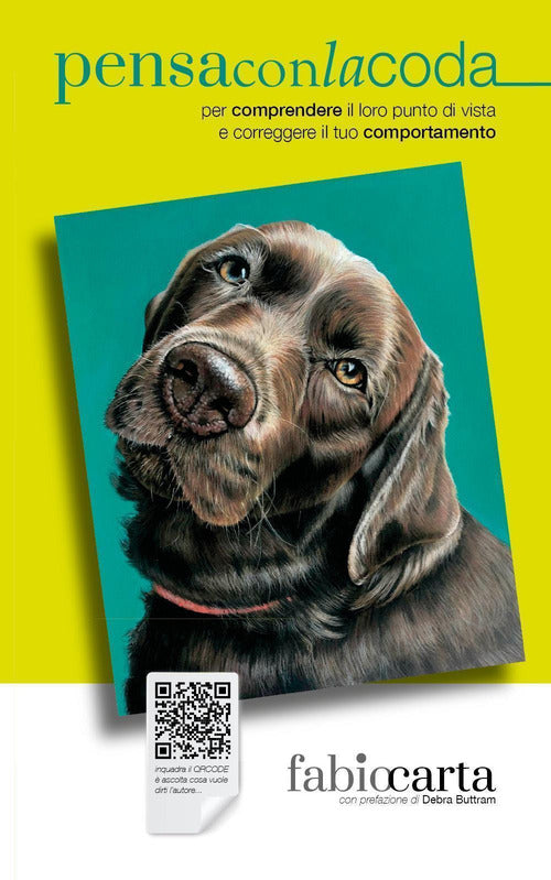 Cover of Pensaconlacoda. Per comprendere il loro punto di vista e correggere il tuo comportamento
