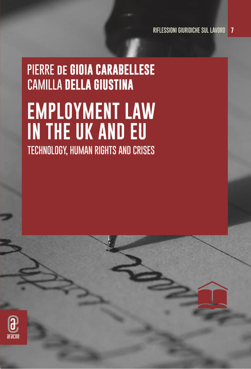 Employment Law in the UK and EU. Technology, human rights and crises