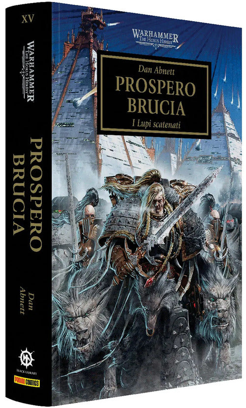 Prospero brucia. The Horus heresy. Warhammer. Vol. 15