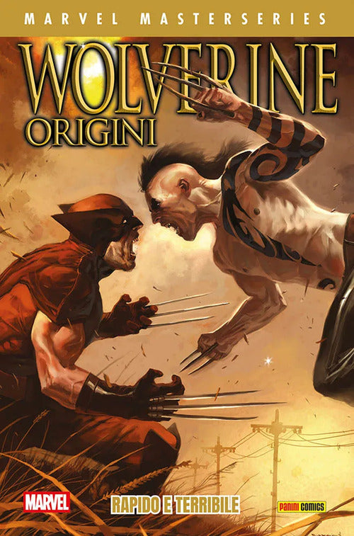 Rapido e terribile. Wolverine. Origini. Vol. 2