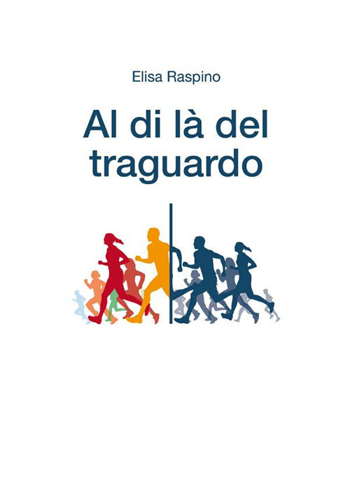 Cover of Al di là del traguardo