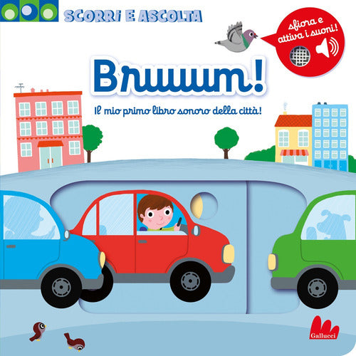 Bruuum! Il mio primo libro sonoro della citt!