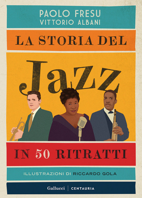 La storia del jazz in 50 ritratti