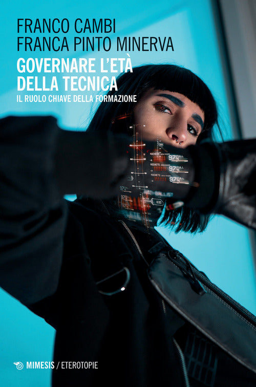 Cover of Governare l'età della tecnica. Il ruolo chiave della formazione