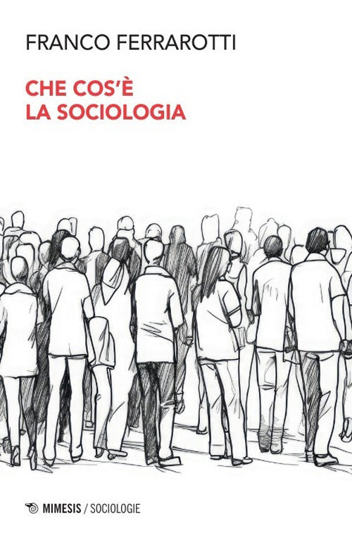 Che cos' la sociologia