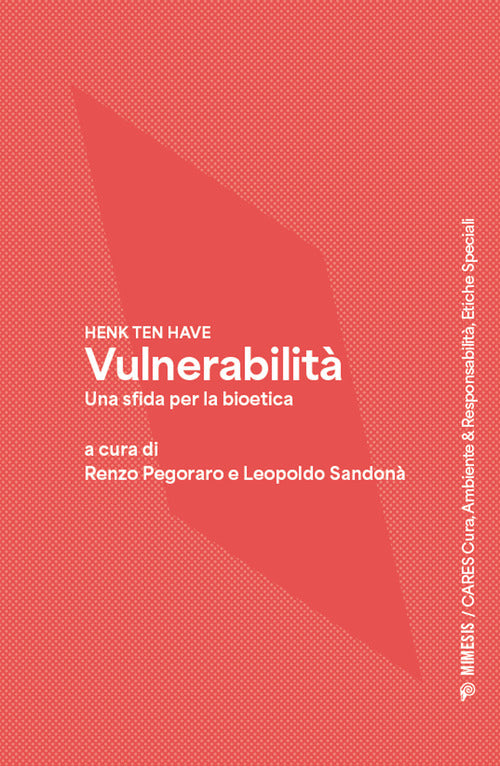 Vulnerabilit. Una sfida per la bioetica