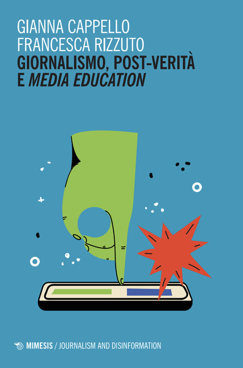 Giornalismo, post-verit e media education