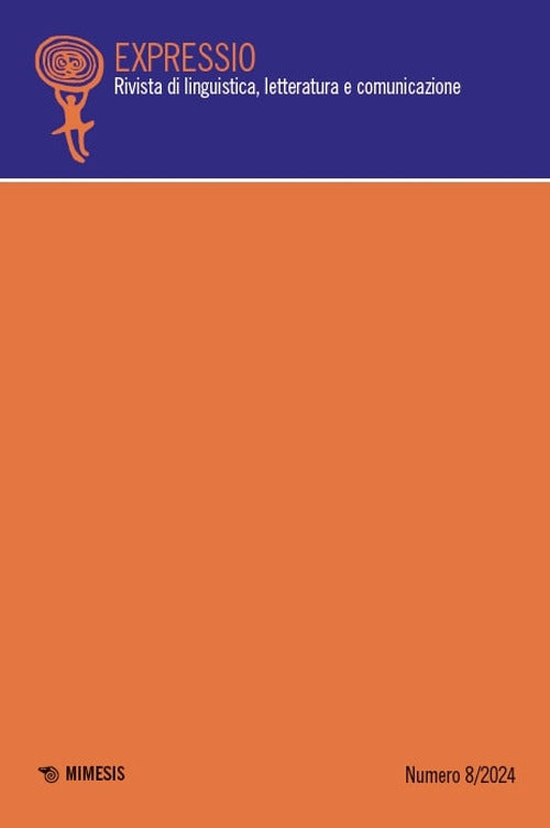 Expressio. Rivista di linguistica, letteratura e comunicazione. Vol. 8
