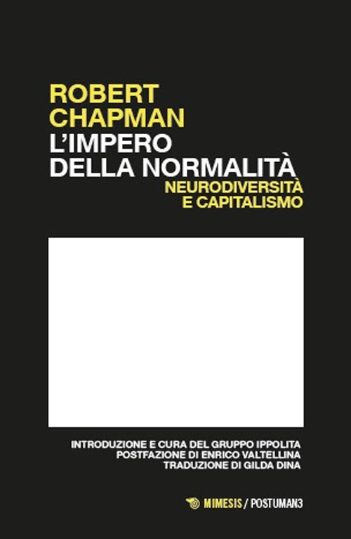 L'impero della normalità. Neurodiversità e capitalismo