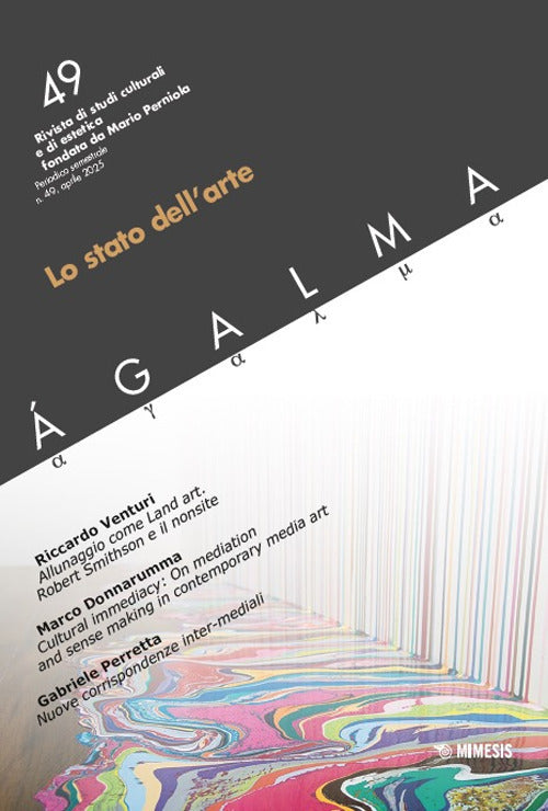galma. Ediz. italiana e inglese. Vol. 49: Lo stato dell'arte