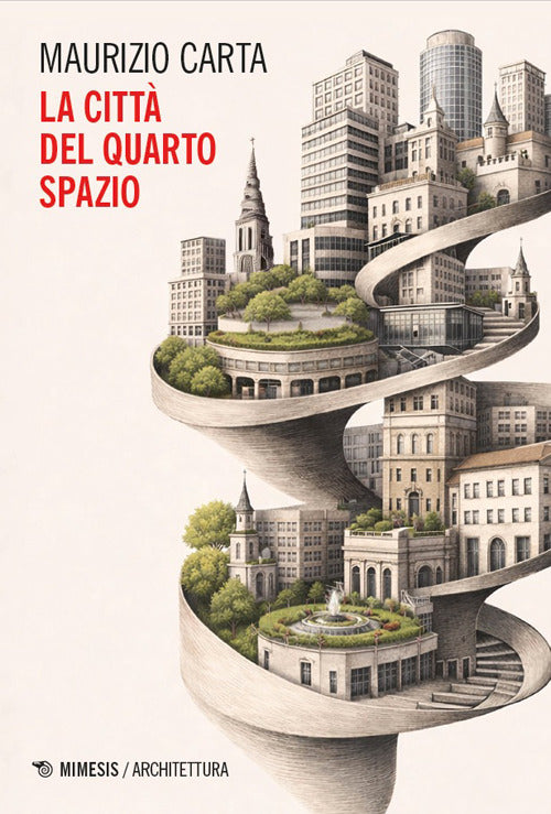 La citt del quarto spazio