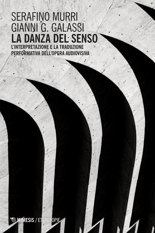 La danza del senso. L’interpretazione e la traduzione performativa dell’opera audiovisiva