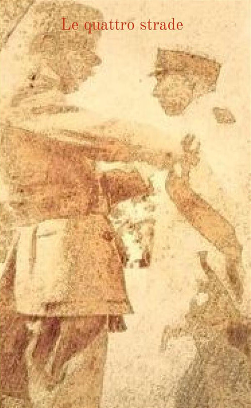 Cover of quattro strade