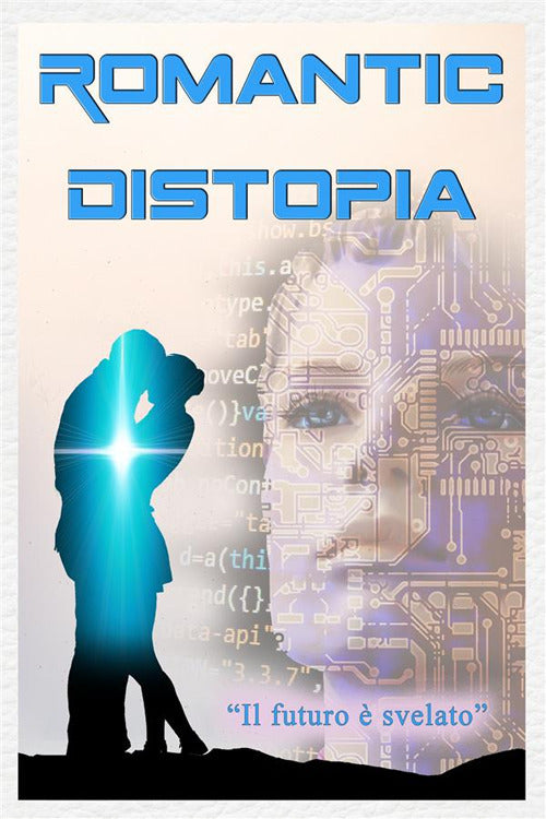 Cover of Romantic Distopia