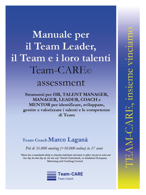 Cover of Manuale per il team leader, il team e i loro talenti. Team-CARE assessment