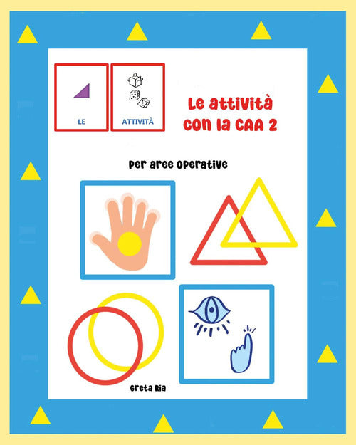 Le attivit con la CAA. Vol. 2: Per aree operative