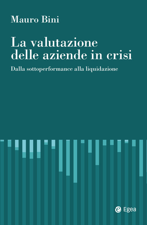 La valutazione delle aziende in crisi