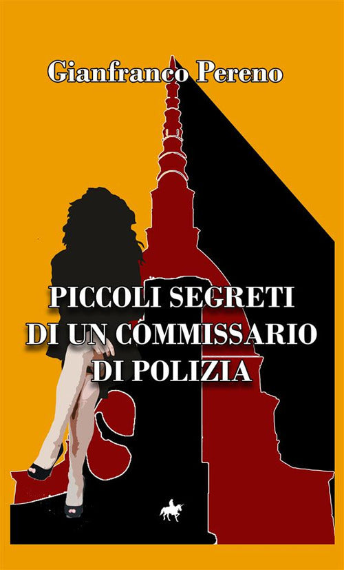 Cover of Piccoli segreti di un commissario di polizia