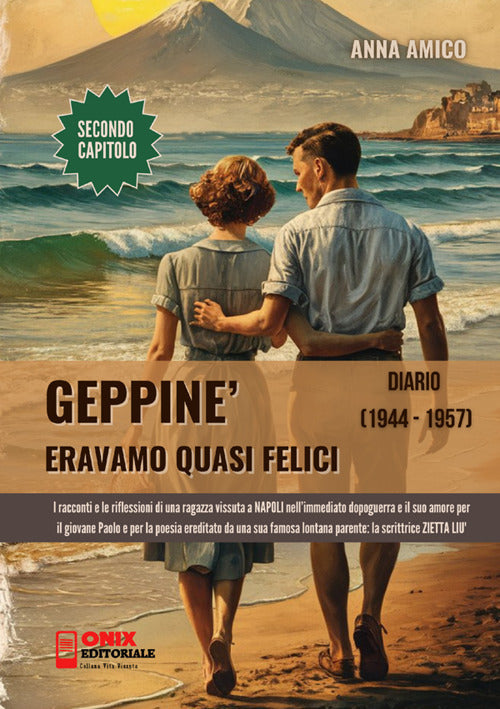 Geppin. Eravamo quasi felici. Diario 1944-1957