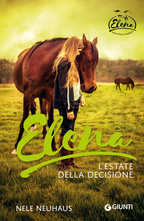 Elena. L'estate della decisione