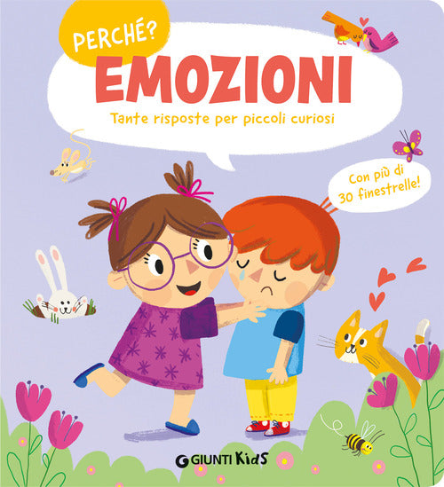 Emozioni. Tante risposte per piccoli curiosi