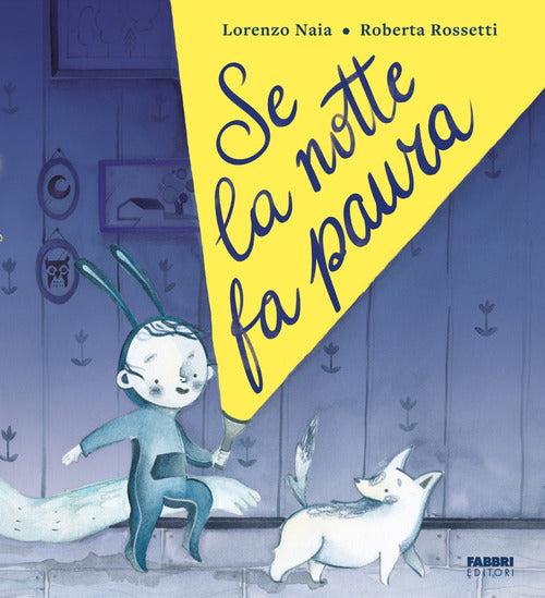 Se la notte fa paura