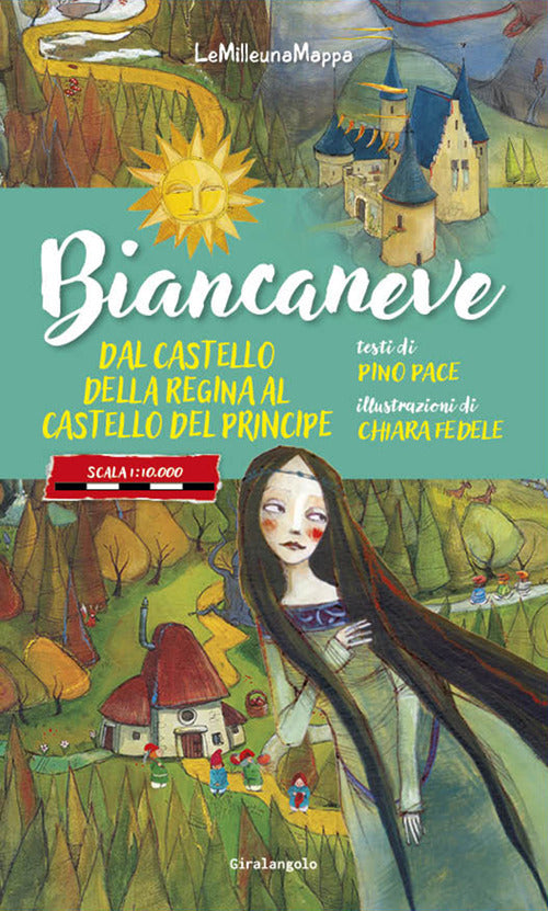 Biancaneve dal castello della Regina al castello del Principe